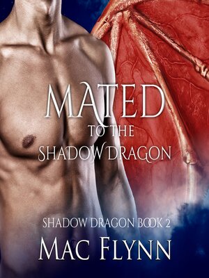 cover image of Mated to the Shadow Dragon